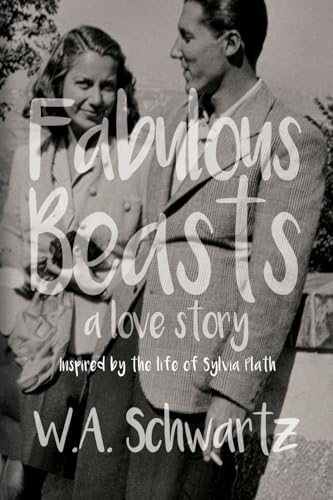 Fabulous Beasts: A Love Story Fabulous Beasts: A Love Story von Black Rose Writing