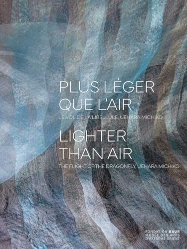 Plus Léger Que L'air - Lighter Than Air: The Flight of the Dragonfly, Uehara Michiko (Arte contemporanea) von Five Continents Editions