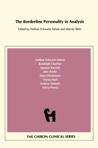 The Borderline Personality in Analysis The Borderline Personality in Analysis von Chiron Publications
