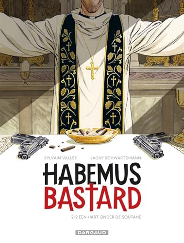 Een hart onder de soutane (Habemus Bastard, 2) von Dargaud France