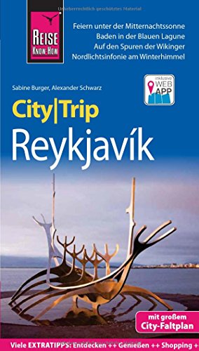 Reise Know-How CityTrip Reykjavík: Reiseführer mit Faltplan und kostenloser Web-App