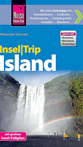 Reise Know-How InselTrip Island: Reiseführer mit Insel-Faltplan und kostenloser Web-App: Reiseführer mit großem Insel-Faltplan. Mit kostenloser Web-App. Mit QR-Code