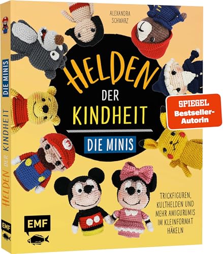 Helden der Kindheit – Die Minis: Trickfiguren, Kulthelden und mehr Amigurumis im Kleinformat häkeln – Schnell und einfach gehäkelt – soooo süß! Helden der Kindheit – Die Minis: Trickfiguren, Kulthelden und mehr Amigurumis im Kleinformat häkeln – Schnell und einfach gehäkelt – soooo süß!