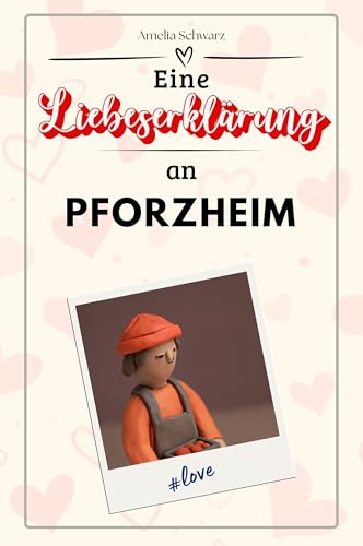 Eine Liebeserklärung an Pforzheim - Die große Hommage - das perfekte Geschenk für Weihnachten und Geburtstag und jeden Anlass von FlipFlop
