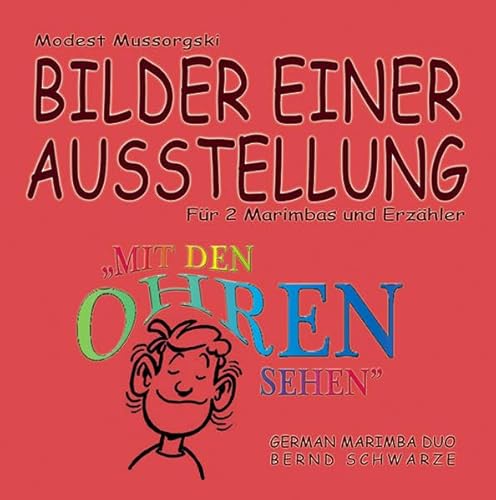 Bilder einer Ausstellung: Mit den Ohren sehen