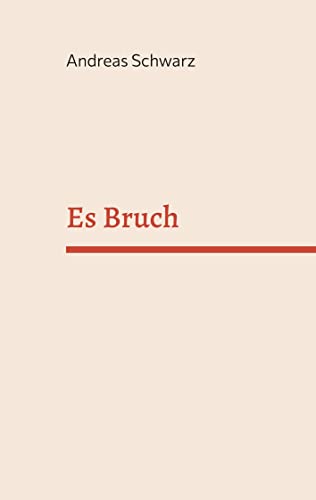 Es Bruch von Books on Demand