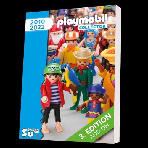Playmobil Collector 2010-2022: 3. Edition - Erweiterung (Playmobil Collector: 3. Edition)
