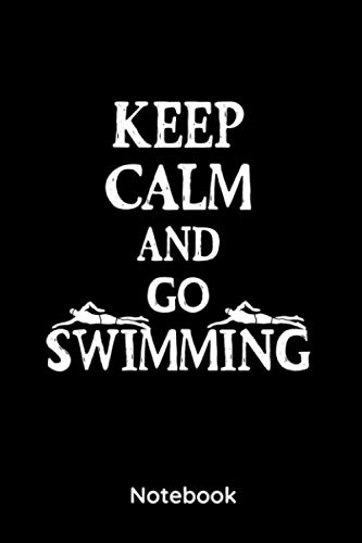 Keep calm and go swimming: 6x9 Notizbuch, Planer Kariert Schwimmer | Taucher | Notizheft 120 Seiten von Independently published