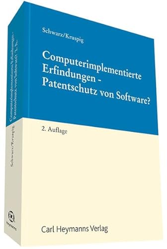 Computerimplementierte Erfindungen - Patentschutz von Software?