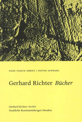 Gerhard Richter - Bücher (Schriftenreihe Gerhard Richter Archiv Dresden)