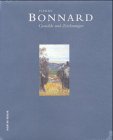 Pierre Bonnard: Gemälde und Zeichnungen