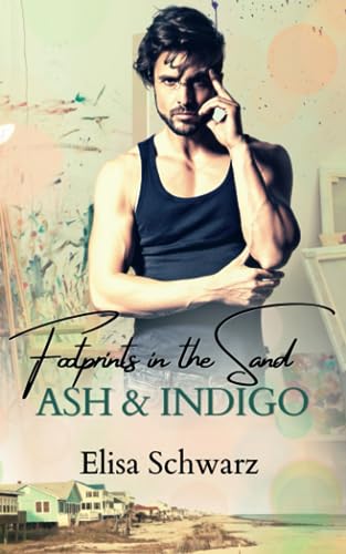 Ash & Indigo: Footprints in the Sand von Independently published