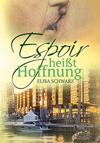 Espoir heißt Hoffnung (Hamburg) von Books on Demand GmbH