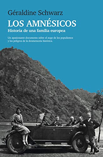 Los amnésicos: Historia de una familia europea
