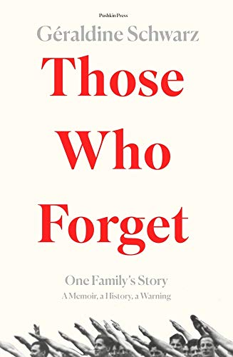 Those Who Forget: Winner of the Europäischen Buchpreis 2018