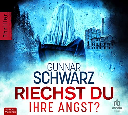 Riechst du ihre Angst? (Rubens & Wittmann- Thriller) von ABOD Verlag