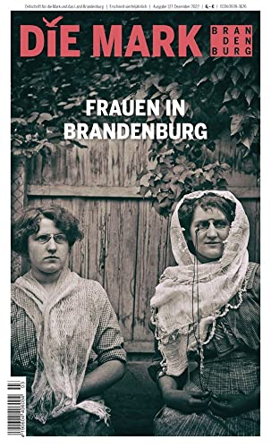 Frauen in Brandenburg (Die Mark Brandenburg) von Ammian Verlag