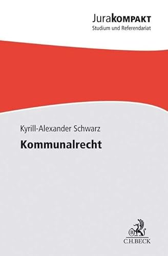 Kommunalrecht (Jura kompakt)