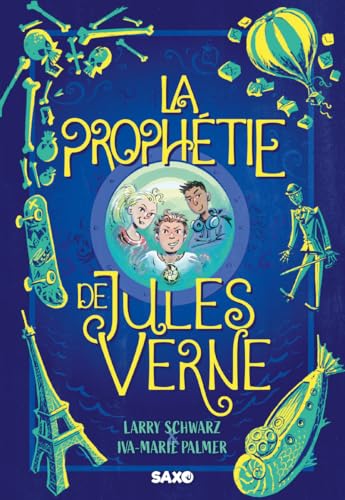 La Prophétie de Jules Verne (broché): Tome 1 von SXO