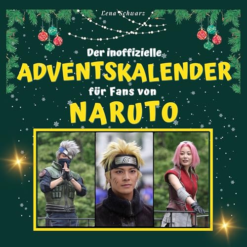 Der inoffizielle Adventskalender für Fans von Naruto