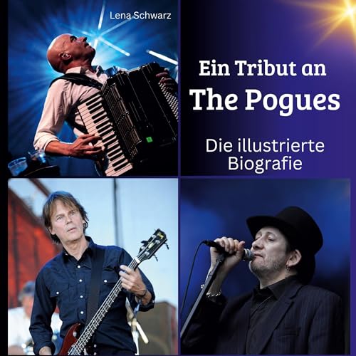 Ein Tribut an The Pogues: Die illustrierte Biografie von 27Amigos