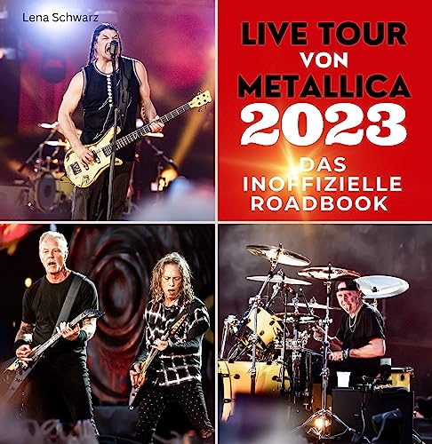 Live Tour von Metallica 2023: Das inoffizielle Roadbook von 27 Amigos