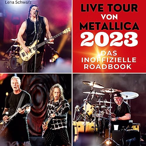 Live Tour von Metallica 2023: Das inoffizielle Roadbook von 27Amigos