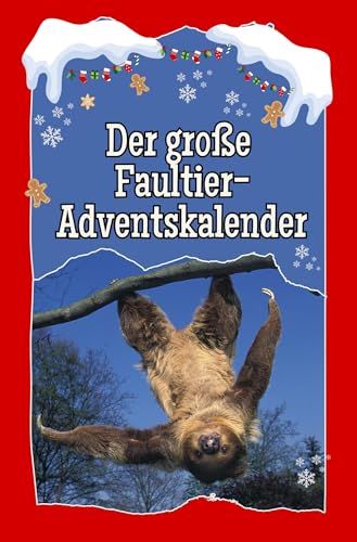 Der große Faultier-Adventskalender - 2024 von FlipFlop