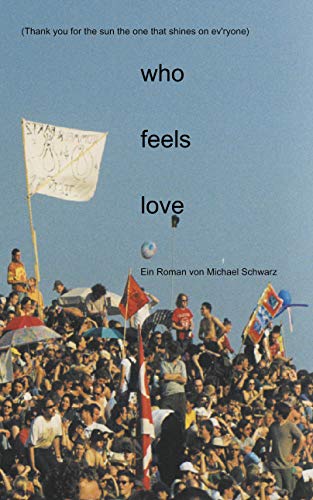 who feels love von Books on Demand