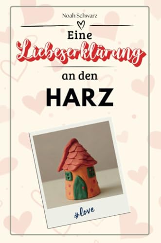 Eine Liebeserklärung an den Harz - Die große Hommage - das perfekte Geschenk für Weihnachten und Geburtstag und jeden Anlass von FlipFlop