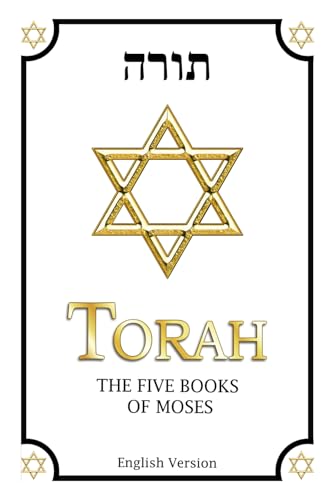 Torah in English complete: The Five Books of Moses | English Torah Translation (JPS) reworked Paperback: Including: Genesis, Exodus, Leviticus, Numbers and Deuteronomy von Kadosh-Prints