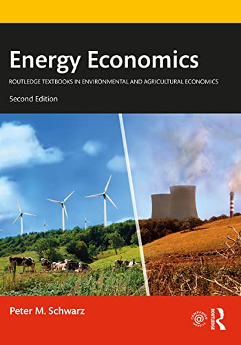 Energy Economics (Routledge Textbooks in Environmental and Agricultural Economics) von Routledge