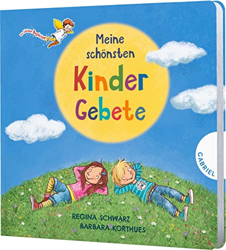 Dein kleiner Begleiter: Meine schönsten Kindergebete: Gebete für jeden Tag mit wattierter Buchdecke für kleine Kinderhände (Dein kleiner Begleiter: Dein kleiner Begleiter entdeckt mit dir die Welt) Dein kleiner Begleiter: Meine schönsten Kindergebete: Gebete für jeden Tag mit wattierter Buchdecke für kleine Kinderhände (Dein kleiner Begleiter: Dein kleiner Begleiter entdeckt mit dir die Welt)