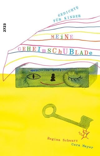 Meine Geheimschublade: Gedichte für Kinder Meine Geheimschublade: Gedichte für Kinder