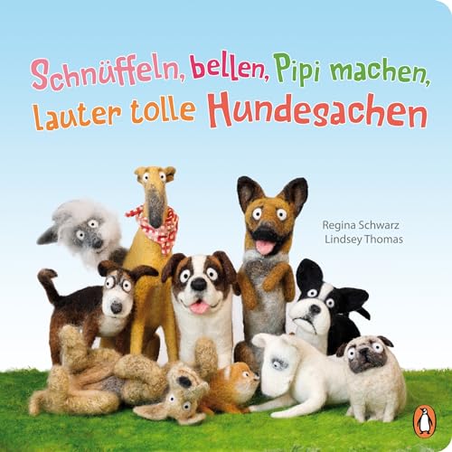 Schnüffeln, bellen, Pipi machen, lauter tolle Hundesachen: Pappbilderbuch ab 2 Jahren von Penguin junior