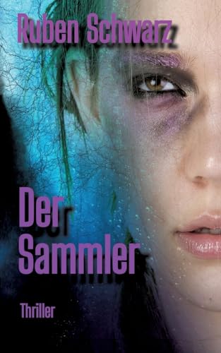 Der Sammler: Thriller von tredition