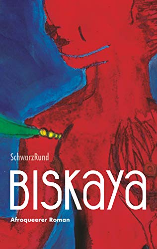 Biskaya: Afroqueerer Roman von Books on Demand