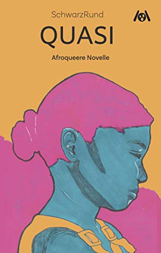 Quasi: Afroqueerer Roman von Ach je Verlag