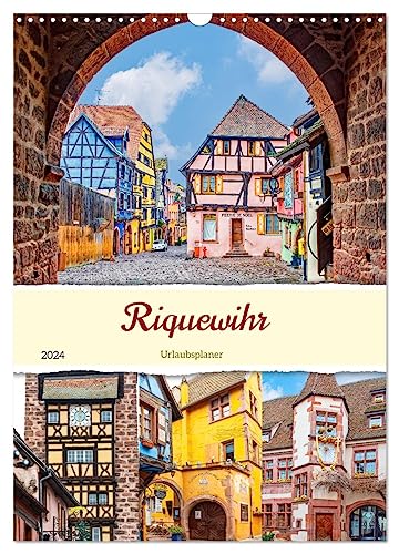 Riquewihr - Urlaubsplaner (Wandkalender 2024 DIN A3 hoch), CALVENDO Monatskalender