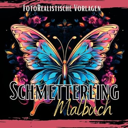 Black Midnight- Animals / Schmetterling Malbuch „Fotorealistisch“.: Schmetterlingsmalbuch mit wunderschönen Vorlagen auf weißen & schwarzen Hintergründen. Malbuch Schmetterling. Schwarzes Malbuch.