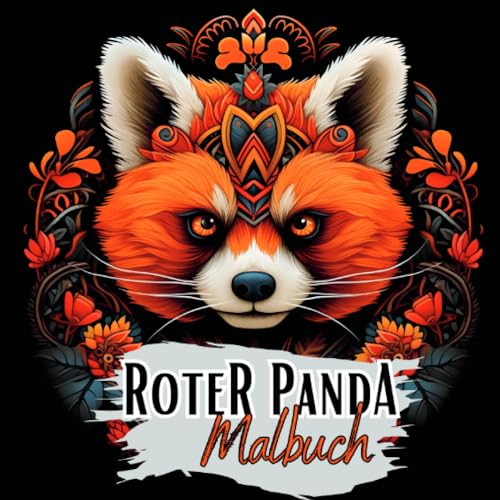 Schwarzes „Roter Panda Malbuch“.: Supersüße Motive mit dem Roten Panda auf schwarzem Hintergrund. Schwarzes Malbuch. (Black Midnight- Animals)