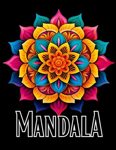 Schwarzes Mandala Malbuch: Perfekte Mandalas auf schwarzem Hintergrund. Malbuch für Erwachsene. Malbuch Mandala. (Black Midnight- Mandala)