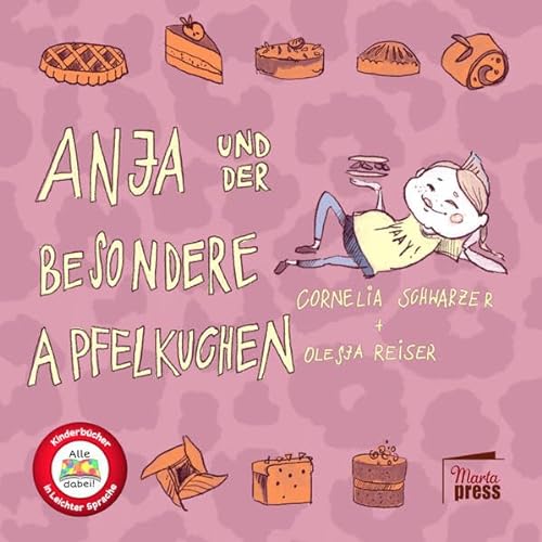 Anja und der besondere Apfelkuchen (Alle dabei!) von Marta Press UG (haftungsbeschränkt)