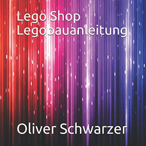 Lego Shop Legobauanleitung von Independently published