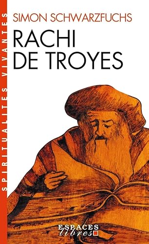 Rachi de Troyes (Collections Spiritualites)