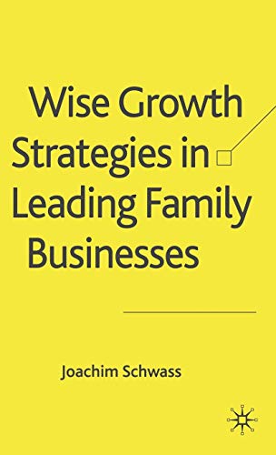 Wise Growth Strategies in Leading Family Businesses von MACMILLAN