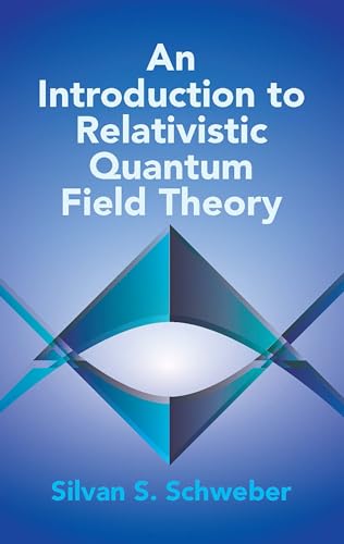 An Introduction to Relativistic Quantum Field Theory (Dover Books on Physics)