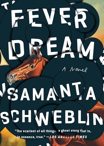 Fever Dream: A Novel von Riverhead Books