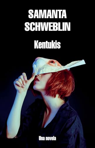 Kentukis: una novela