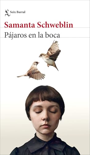 Pájaros en la boca y otros cuentos (Biblioteca Breve) von Seix Barral